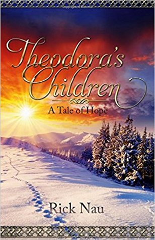 Theodora's Children (Tales of Hope, #2)