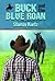 Buck and the Blue Roan