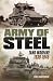 Army of Steel: Tank Warfare 1939 - 1945