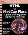 HTML to MadCap Flare: A guide to automating content migration and maintenance HTML to MadCap Flare: A guide to automating content migration and maintenance