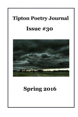 Tipton Poetry Journal #30: Spring 2016