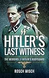 Hitler's Last Wit...