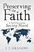 Preserving the Faith (Faith Preservation Society)