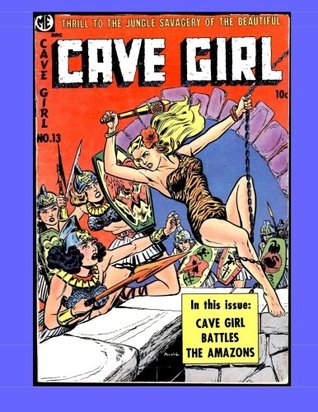Cave Girl #13: 1950's Jungle Girl Comic (Paperback)
