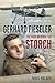 Gerhard Fieseler: The Man Behind the Storch