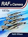 RAF In Camera: 1970s