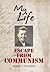 My Life: Escape from Communism