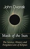 Mask of the Sun: ...