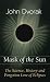 Mask of the Sun: The Science, History, and Forgotten Lore of Eclipses