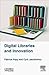 Digital Libraries and Innov...