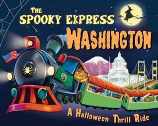 The Spooky Express Washington (Hardcover)