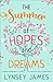 The Summer of Hopes and Dreams by Lynsey James