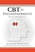 CBT for Psychotherapists