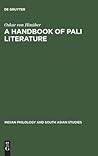 A Handbook of Pali Literature (Indian Philology and South Asian Studies, 2)