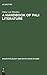 A Handbook of Pali Literature (Indian Philology and South Asian Studies, 2)