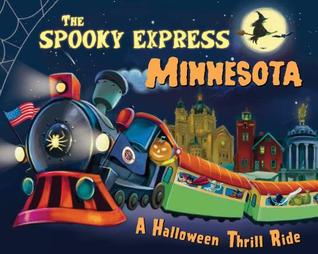 The Spooky Express Minnesota (Hardcover)