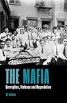 The Mafia: Corrup...