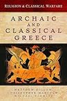 Religion & Classical Warfare: Archaic and Classical Greece