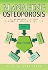 Managing Osteoporosis Managing Osteoporosis