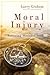 Moral Injury: Restoring Wounded Souls