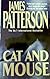 Cat and Mouse (Alex Cross, #4)