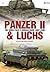 Panzer II & Luchs: The World War II German Basic Light Tank (Photosniper)