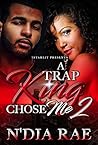 A Trap King Chose Me 2