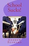 School Sucks!