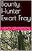 Bounty Hunter Ewart Fray by Alrick Grandison