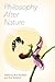 Philosophy after Nature