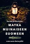 Matka muinaiseen ...