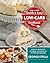 Quick & Easy Low-Carb Cookb...