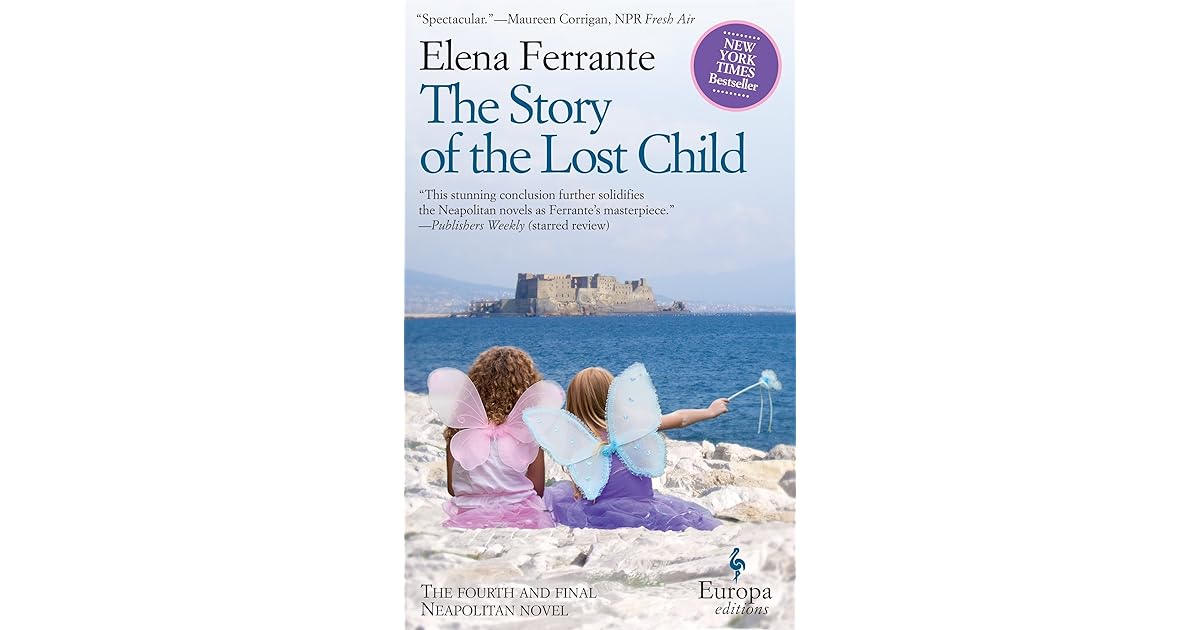 The Story of the Lost Child by Elena Ferrante