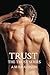 Trust (Trust #1)