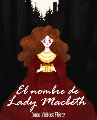 El nombre de Lady Macbeth (Paperback)