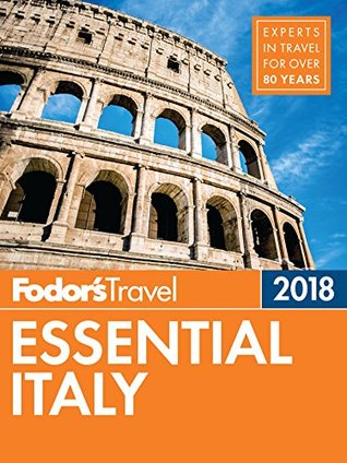 Fodor's Essential Italy (Kindle Edition)