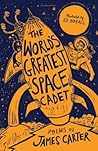 The World's Greatest Space Cadet The World's Greatest Space Cadet