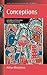 Conceptions: Infertility and Procreative Technologies in India (Fertility, Reproduction and Sexuality: Social and Cultural Perspectives, 34)