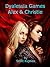 Dyalessia Games: Alex & Chr...