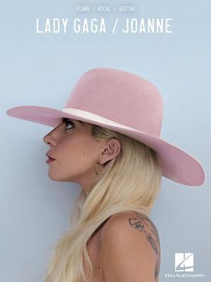 Lady Gaga - Joanne - Piano, Vocal and Guitar Chords (Paperback)