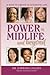 Power in Midlife and Beyond...