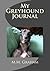 My Greyhound Journal