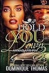 Hold You Down: Ahmad and Pia 3