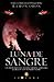 Luna de sangre/ Blood Moon