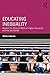 Educating Inequality: Beyond the Political Myths of Higher Education and the Job Market