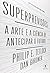 Superprevisões: a arte e a ciência de antecipar o futuro