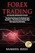 Forex Trading: Ultimate Adv...