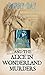 The Alice in Wonderland Murders