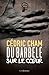 Du barbelé sur le coeur (ROMAN NOIR) by Cédric Cham