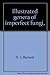 Illustrated Genera of Imperfect Fungi